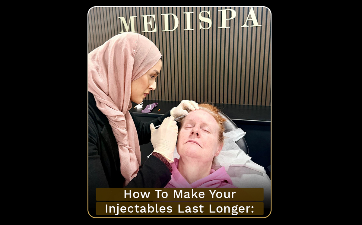 How to Make Your Injectables Last Longer | The Medispa Tips