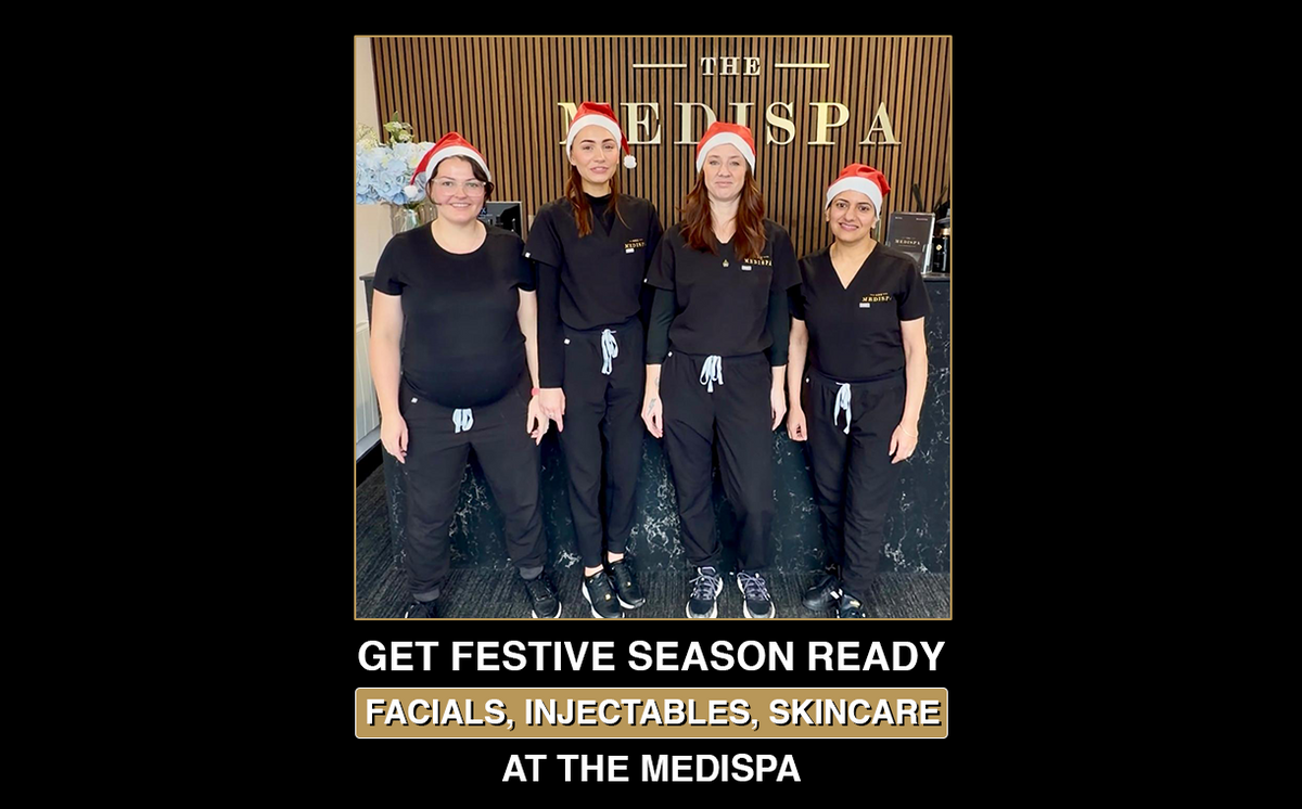 Get Festive Season Ready – Facials, Injectables, Skincare at The Medispa
