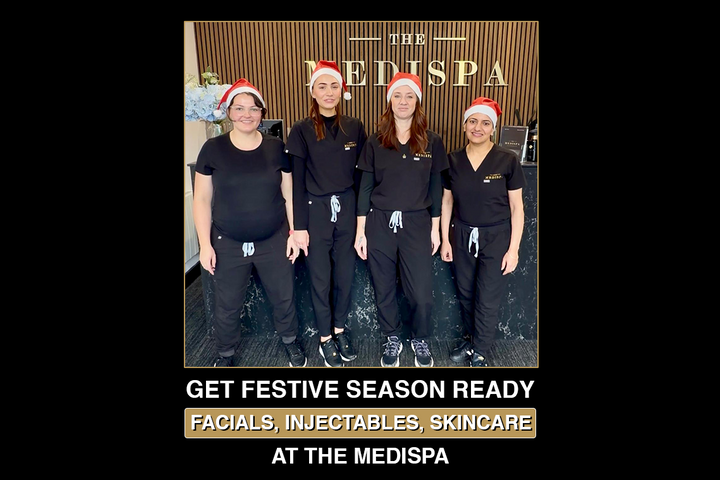 Get Festive Season Ready – Facials, Injectables, Skincare at The Medispa